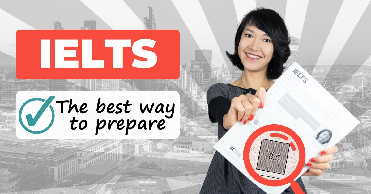 IELTS | The best way to prepare