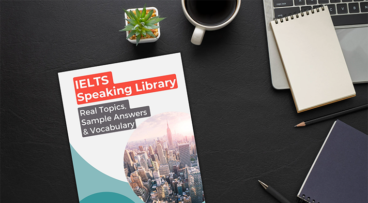IELTS Speaking Library